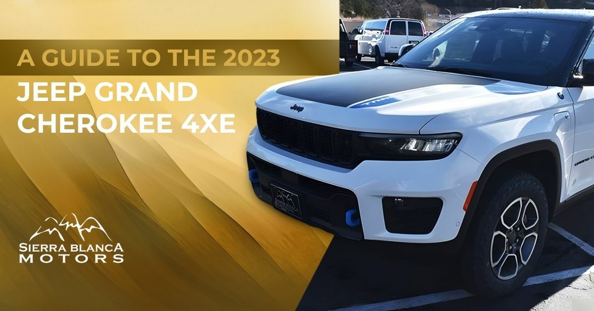 White 2023 Jeep Grand Cherokee 4xe | A Guide to the 2023 Jeep Grand Cherokee 4xe | Sierra Blanca Motors